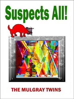 cover image of Suspects All!